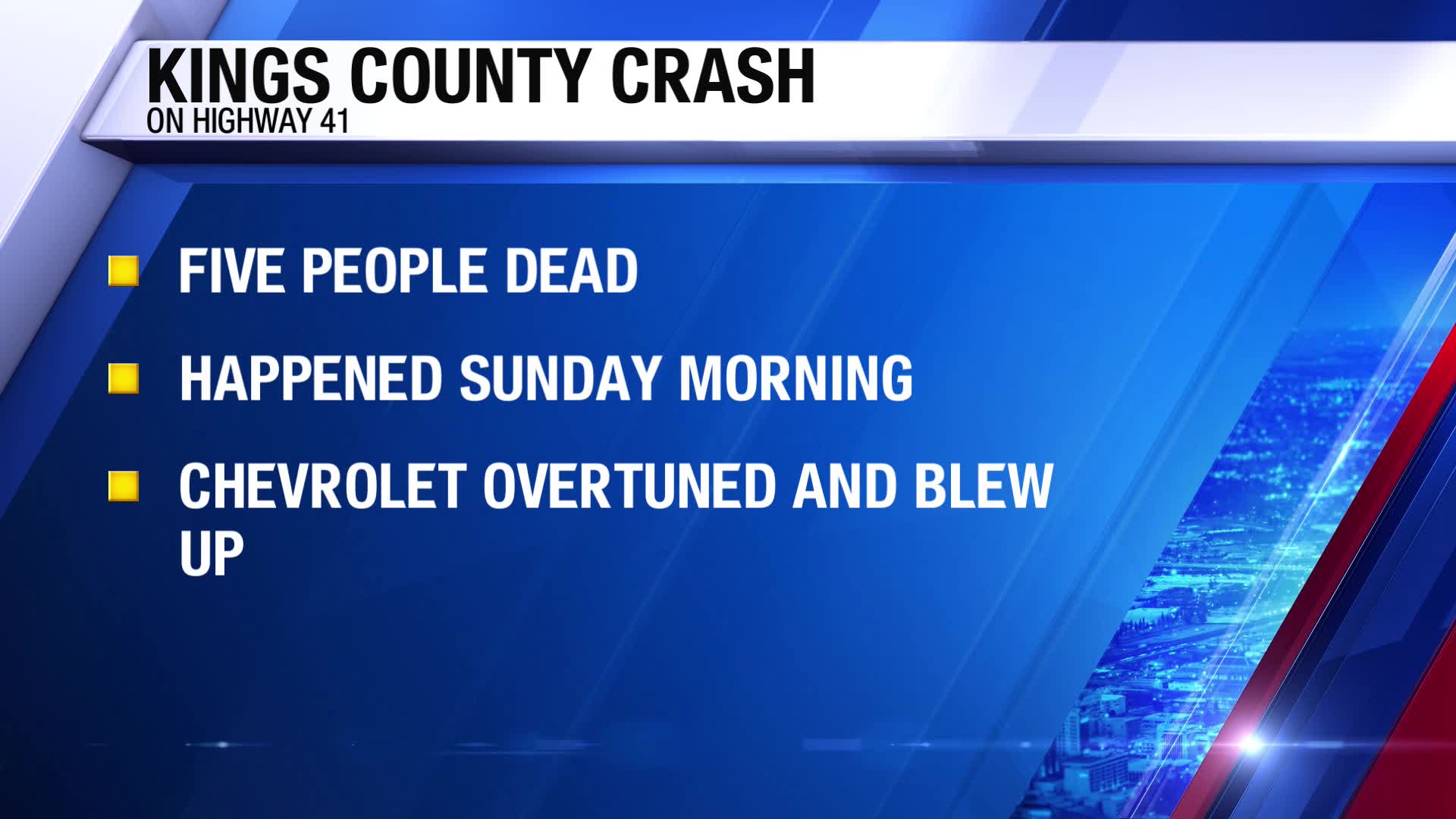5 people killed in head-on crash on Hwy 41, CHP says – CBS47 and KSEE24 ...
